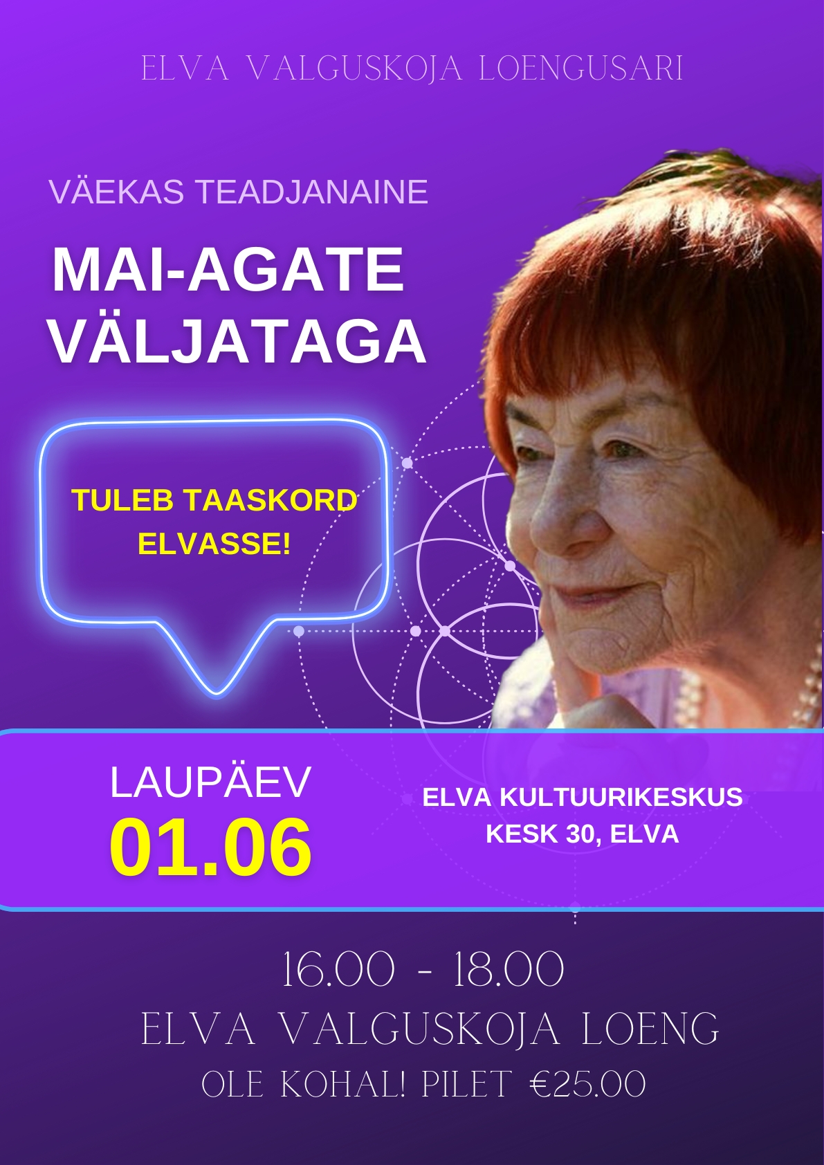 Mai-Agate Väljataga loeng Elva Kultuurikeskuses 1. juunil kell 16.00